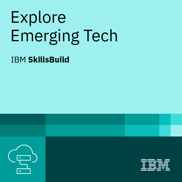 Explore Emerging Tech, IBM